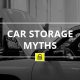 car, storage, myths