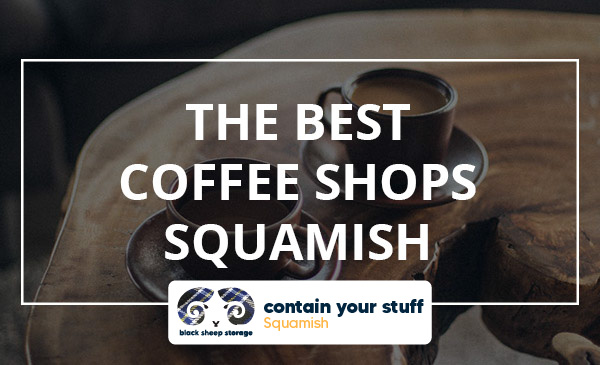 best coffee, squamish, shops